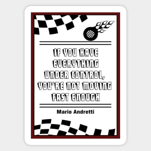 Mario Andretti Sports quotes Sticker